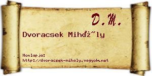 Dvoracsek Mihály névjegykártya